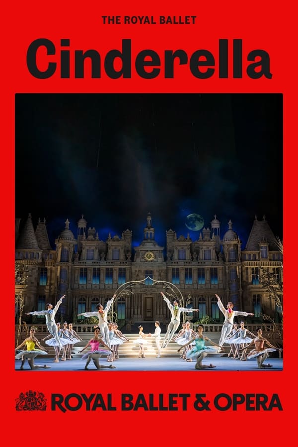 The Royal Ballet: Cinderella 